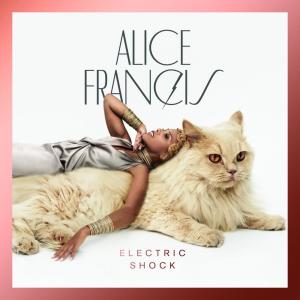 Alice Francis的專輯Electric Shock