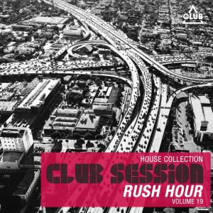 Album Club Session Rush Hour, Vol. 19 from Various Artists