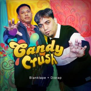 收聽Blanktape的Candy Crush歌詞歌曲