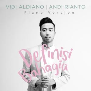 Dengarkan Definisi Bahagia (Piano Version) lagu dari Vidi dengan lirik