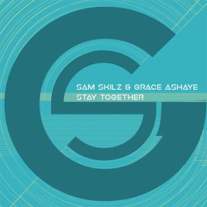 Listen to Stay Together song with lyrics from Sam Skilz