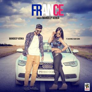收听Mandeep Verka的France歌词歌曲