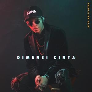 Listen to Dimensi Cinta song with lyrics from Atta Halilintar