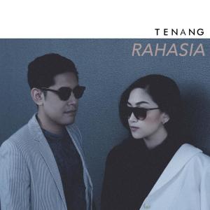 Listen to Rahasia song with lyrics from Tenang