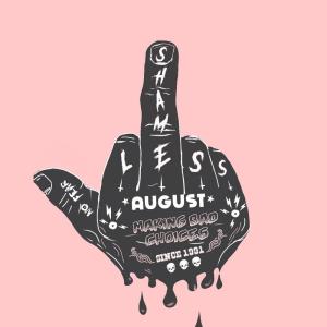 收聽August的Shameless (Single Version)歌詞歌曲