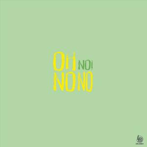 ดาวน์โหลดและฟังเพลง OH NO (Explicit) พร้อมเนื้อเพลงจาก Bobby Blackout