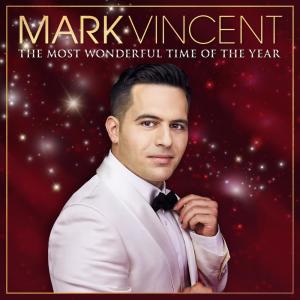 Mark Vincent的專輯The Most Wonderful Time of the Year