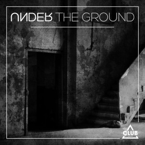 Album Under the Ground from Various