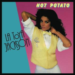 ดาวน์โหลดและฟังเพลง Hot Potato (TV Mix) พร้อมเนื้อเพลงจาก Latoya Jackson