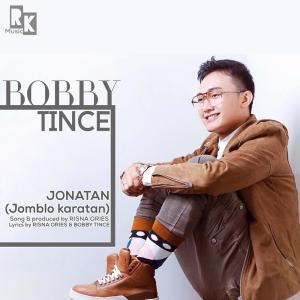 ดาวน์โหลดและฟังเพลง Jonatan (Jomblo Karatan) พร้อมเนื้อเพลงจาก Bobby Tince