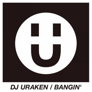 ดาวน์โหลดและฟังเพลง Bangin' พร้อมเนื้อเพลงจาก DJ Uraken