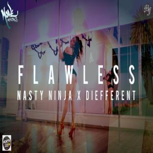Listen to Flawless song with lyrics from Nasty Ninja