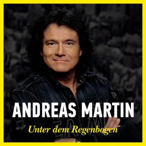 Andreas Martin的專輯Unter dem Regenbogen (De Lancaster Remix)