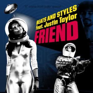 Listen to Friend (Remix) song with lyrics from Beats And Styles