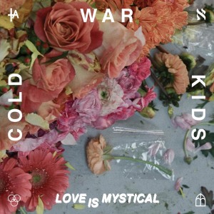 ดาวน์โหลดและฟังเพลง Love Is Mystical พร้อมเนื้อเพลงจาก Cold War Kids