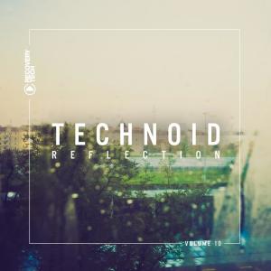 อัลบัม Technoid Reflection, Vol. 10 ศิลปิน Various