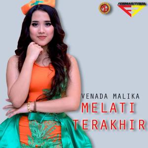 Listen to Melati Terakhir song with lyrics from Venada Malika