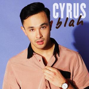 ดาวน์โหลดและฟังเพลง Blah (Explicit) พร้อมเนื้อเพลงจาก Cyrus Villanueva