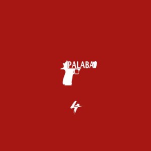 收听4SQUAD的Palaba歌词歌曲
