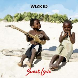 WizKid的專輯Sweet Love