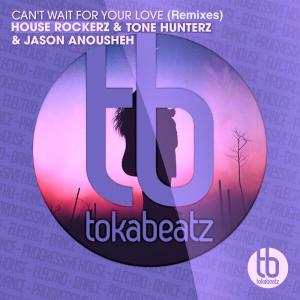 收聽House Rockerz的Can't Wait for Your Love (Radio Edit)歌詞歌曲
