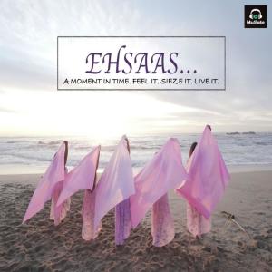 的專輯Ehsaas