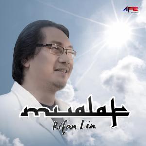 Listen to Mualaf song with lyrics from Rifan Lin