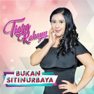 Dengarkan Bukan Siti Nurbaya lagu dari Tiara Rahayu dengan lirik