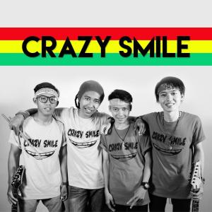 收听Crazy Smile的Mantan Pacarku歌词歌曲