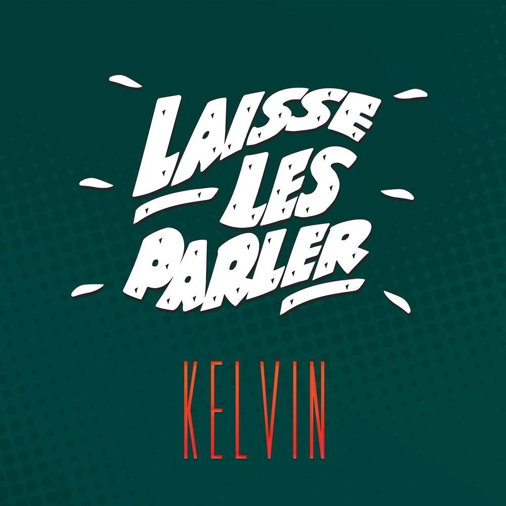 Laisse les parler (Radio Mix)