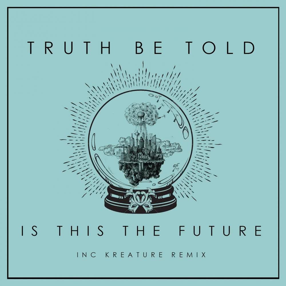 Is This the Future (Remix)