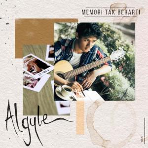 Dengarkan Memori Tak Berarti lagu dari Algyle dengan lirik