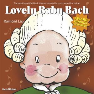 收聽Raimond Lap的Lovely Prelude For Baby歌詞歌曲