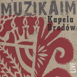 收听Kapela Brodow的Weeding (Live)歌词歌曲