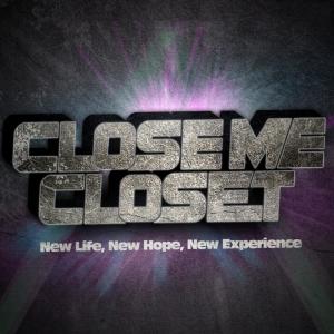 New Life, New Hope, New Experience dari Close Me Closet