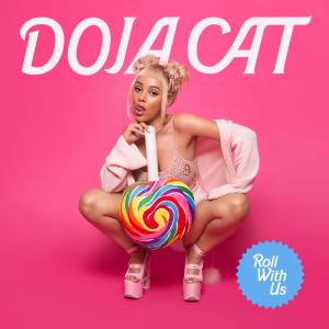 收聽Doja Cat的Roll With Us (Clean)歌詞歌曲