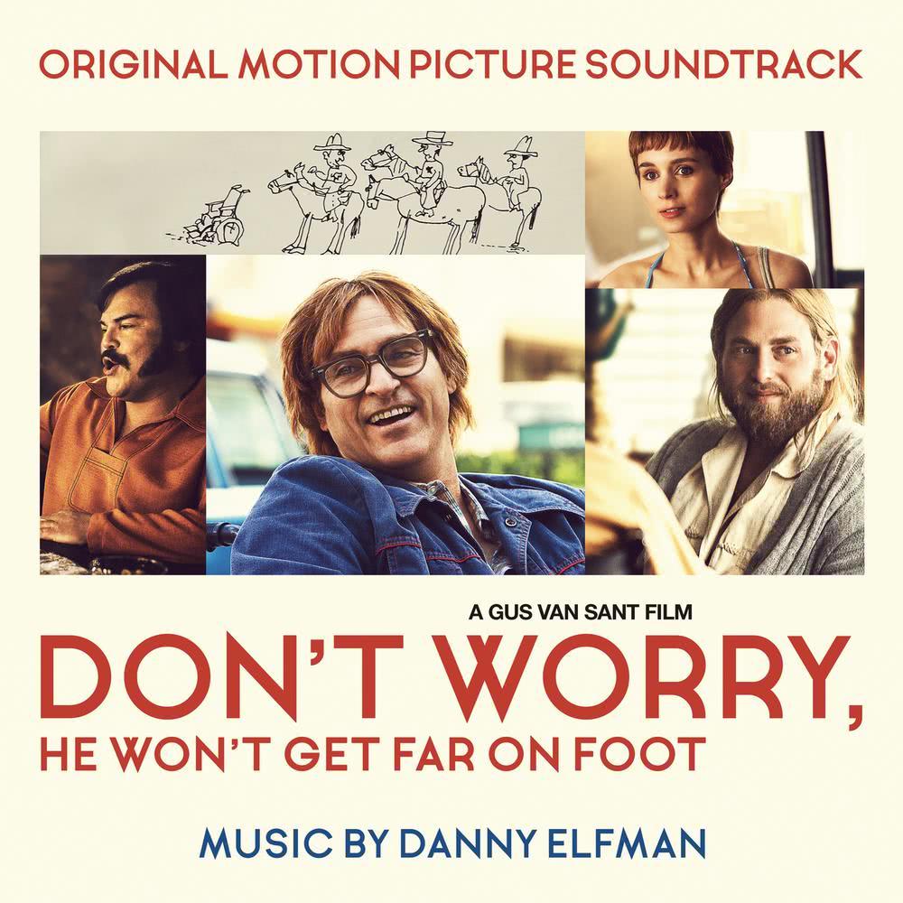 Don't Worry, He Won't Get Far on Foot (Original Motion Picture Soundtrack)