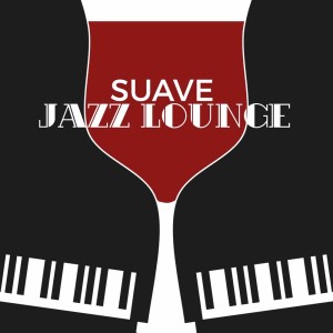 Smooth Jazz Lounge的專輯Suave Jazz Lounge