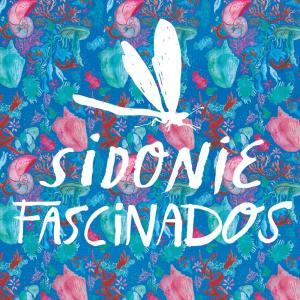 收聽Sidonie的Fascinados歌詞歌曲