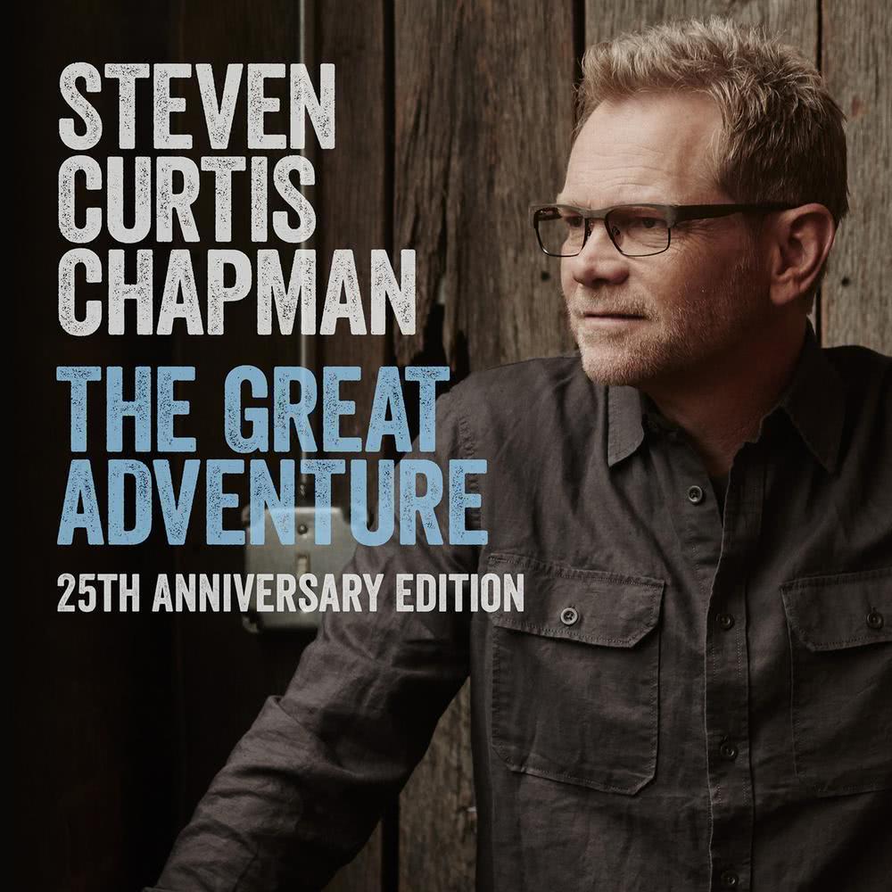 The Great Adventure 25th Anniversary Edition (feat. Bart Millard)