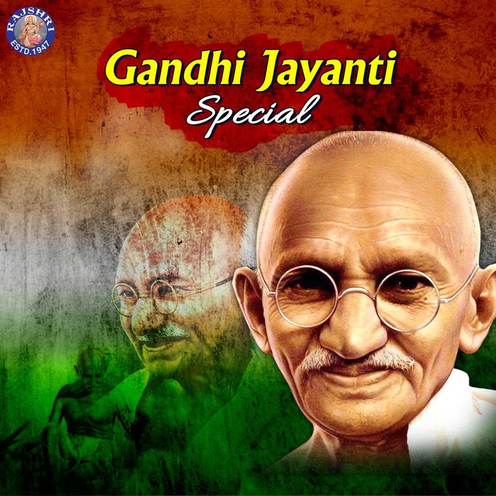 Gandhi Jayanti Special