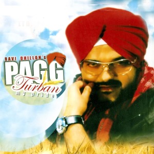Ravi Dhillon的專輯Pagg - Turban My Pride