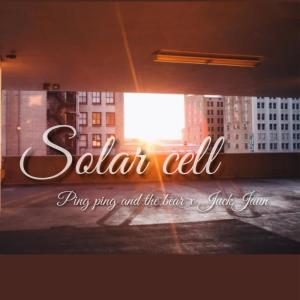 Listen to Solar Cell (Khun Praewa) song with lyrics from Ping Ping and The Bear