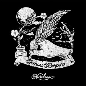 收听Korekayu的Jemari Berpena歌词歌曲