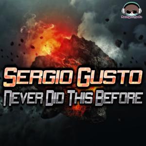 Sergio Gusto的專輯Never Did This Before