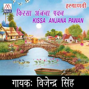 Listen to Anjana Naam song with lyrics from Vijendr Singh