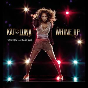 收聽Kat DeLuna的Whine Up (English Version)歌詞歌曲