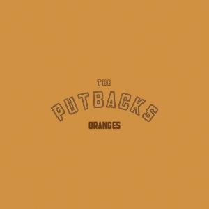 Album Oranges from The Putbacks