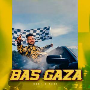 ดาวน์โหลดและฟังเพลง Bas Gaza พร้อมเนื้อเพลงจาก Mert