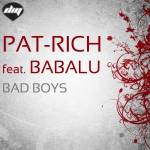 Dengarkan lagu Bad Boys (Miami Vocal Beach Mix) nyanyian Pat-Rich dengan lirik